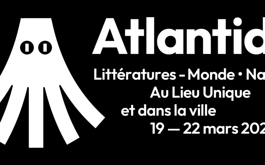 FESTIVAL ATLANTIDE  19 AU 22 MARS 2026